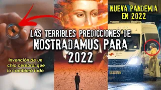 LAS PREDICCIONES DE NOSTRADAMUS PARA 2022