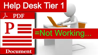 Help Desk Tier 1 PDF files do not open Trouble Ticket