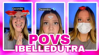 MEGA compilado dos melhores povs da IBELLEDUTRA #6