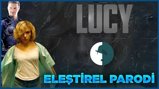 Lucy - Eleştirel Parodi