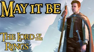 May It Be - The Lord Of The Rings (Enya) Cover