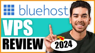 Bluehost VPS Hosting Review 2024 - Best Virtual Private Server Hosting?