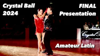 Crystal Ball 2024 | Final Presentation | Amateur Latin