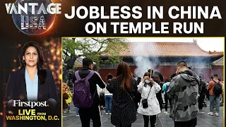 Unemployed Chinese Youth Flocking to Temples | Vantage with Palki Sharma