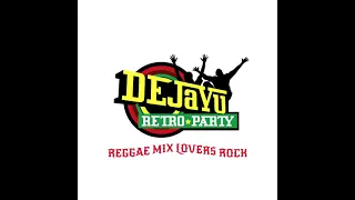 reggae mix lovers rock