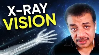 Neil deGrasse Tyson Explains How X-Rays Work