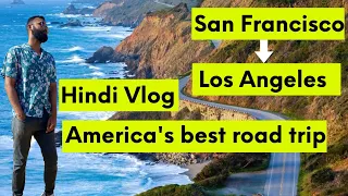 California Road Trip San Francisco to Los Angeles | Highway 1 | Ep 1 | LA Travel Series | Cinematic