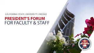 President's Forum for Faculty and Staff - April 20, 2021
