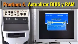 Proyecto Pentium 4 (V). Problemas con la memoria RAM (4GB). Cómo actualizar la BIOS de un PC retro.