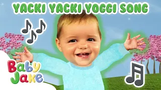 ​@BabyJakeofficial  - 30+ Minutes of Yacki Yacki Yoggi Song! 👶🎶 | Compilation | Yacki Yacki Yoggi