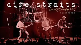 Dire Straits live in Birmingham 1982-12-17 (Audio Remastered)