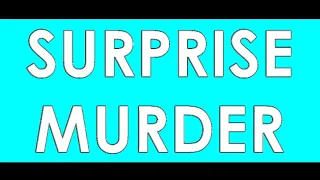 Surprise Murder