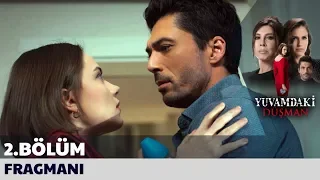 Yuvamdaki Düşman 2. Bölüm Fragmanı