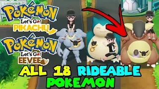 ALL 18 RIDEABLE POKEMON IN POKEMON LET'S GO PIKACHU AND EEVEE