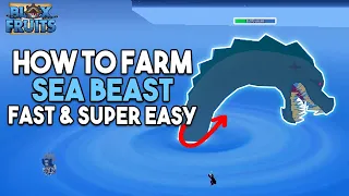 How To Farm Sea Beasts In Blox Fruits! ( Super Fast And Easy)