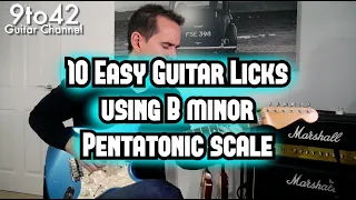 10 Easy Guitar Licks using B minor Pentatonic scale with TAB