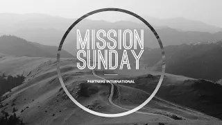 ELLERSLIE CHURCH ONLINE | TRADITIONS | MISSION SUNDAY