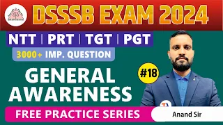 DSSSB 2024 GENERAL AWARENESS | 3000+ Important Questions | DSSSB General Awareness | Part 18