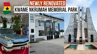 GHANA TOUR: Newly Renovated KWAME NKRUMAH MEMORIAL PARK || GHANA VLOG IN ACCRA-GHANA || Kamma Dyn