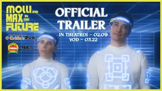 MOLLI AND MAX IN THE FUTURE Official Trailer