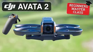 DJI Avata 2  Beginners Guide - START HERE