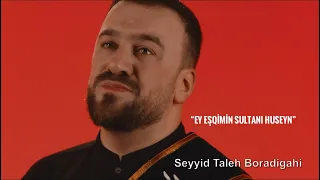 Seyyid Taleh - Ey Eşqimin Sultanı Hüseyn  (Official Video)