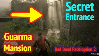 RDR2: Secret Entrance to Guarma Mansion in Epilogue - Red Dead Redemption 2