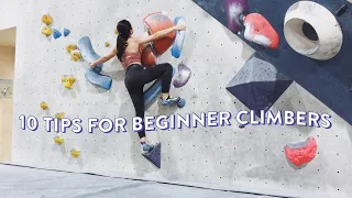 10 Tips for Beginner Climbers  🙌