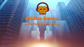 Djalloz Beatz - Afro tech (Anti Stress) Audio Oficial 2024