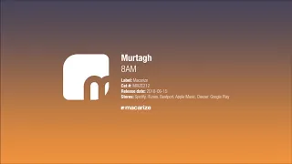 Murtagh - 8AM [Macarize]