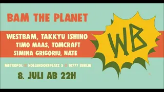 Bam the Planet - Metropol, Berlin