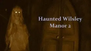 Rotten Apple 907: Haunted Wilsley Manor 2