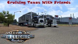 American Truck Simulator [Texas][Live Convoy Action][Live With Friends] Custom Rezbilt 389