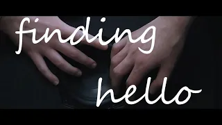 Finding Hello - A Short Film By Jackson Bernhard