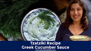 Classic Greek Tzatziki Recipe - Cucumber Yogurt Sauce