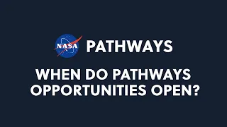 Pathways: When do opportunities open?