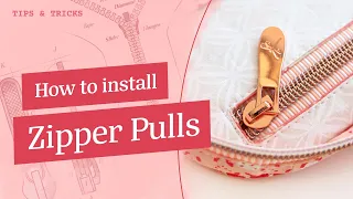 Simple Tips for Installing a Zipper Pull on Zipper Tape