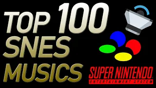 Top 100 Super Nintendo (SNES) Songs
