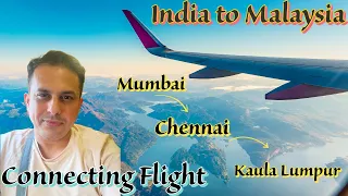 INDIA TO MALAYSIA | How Was My Experience of Two Airlines