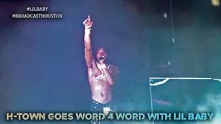 Back Outside Tour: H-TOWN Knows The Whole LIL BABY FREESTYLE Word 4 Word, Without Music!