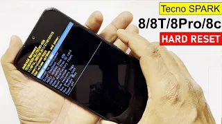 Tecno SPARK 8/8T/8Pro/8c  HARD RESET/ SCREEN UNLOCK/ FINGERPRINT REMOVE/ PATTERN UNLOCK🔥🔥🔥