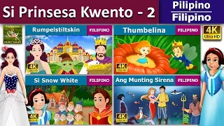 Si Prinsesa Kwento 2 | Princess Fairy Tales 2 in Filipino | @FilipinoFairyTales