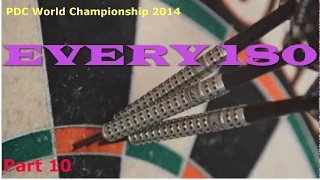 ALL 180s of PDC World Championship 2014 | Part 10