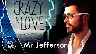 Mr Jefferson || Life is Strange || GMV Tribute || Crazy In Love