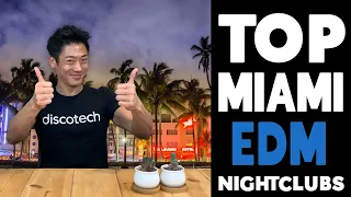 THE BEST EDM Nightclubs in Miami in 2021 by Discotech - The #1 Nightlife App