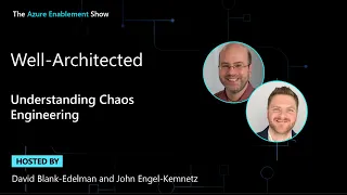 Understanding Chaos Engineering