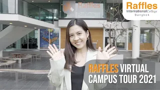 Raffles Virtual Campus Tour 2021