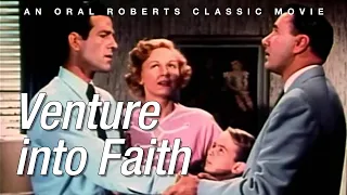 Oral Roberts Classic Film "Venture into Faith"