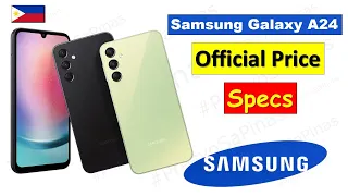 Samsung Galaxy A24, specs and price Philippines 2023