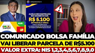 💰PAGAMENTO EXTRA do BOLSA FAMÍLIA HOJE + PARCELA ÚNICA DE R$5.100😱 QUEM RECEBE esses VALORES?